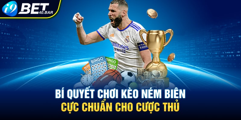 Bí quyết chơi kèo ném biên cực chuẩn cho cược thủ